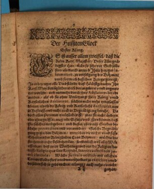 Variorum discursuum Bohemicorum Nervus : Continuatio I ; Hussiten Glock ; Discours, ob die Evangelischen böhm. Stände vertilgt werden können
