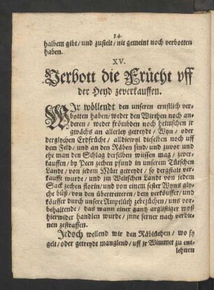 XV. Verbott die Frücht uff der Heyd zeverkauffen.