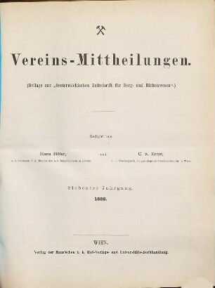 Oesterreichische Zeitschrift für Berg- und Hüttenwesen. Vereins-Mittheilungen. 7. 1888