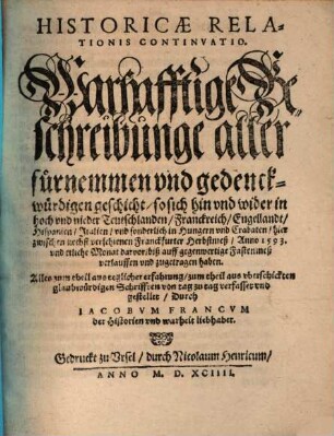 Historicae relationis continvatio : das ist warhafftige Beschreibunge aller fürnemen vnd gedenckwürdigen Historien .... 1593/94 (1594) = Fastenmesse