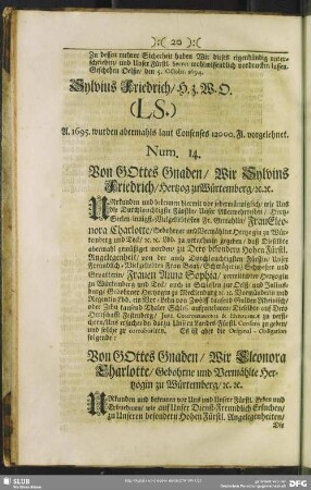 Num. 14. Von Gottes Gnaden, Wir Sylvi[u]s Friedrich, Hertzog zu Würtemberg, [et] c. [et] c.