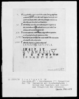 Evangeliar — Explicit der Capitula und Incipit zum Evangelium des Johannes, Folio 150recto