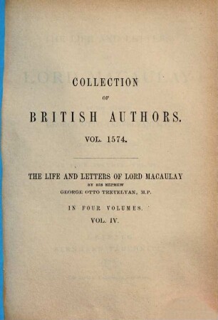 The life and letters of Lord Macaulay : With portr., 4