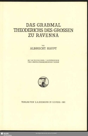 Das Grabmal Theoderichs des Grossen zu Ravenna
