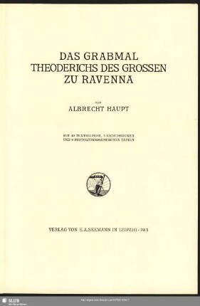 Das Grabmal Theoderichs des Grossen zu Ravenna