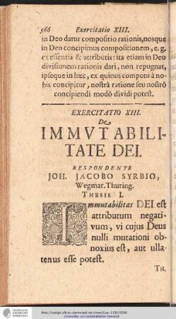 EXERCITATIO XIII. De IMMUTABILITATE DEI. RESPONDENTE JOH. JACOBO SYRBIO ...