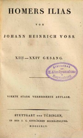 Homers Werke, 2. Ilias : XIII-XXIV Gesang