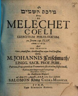 Meleḵet haš-šāmayim sive de melechet coeli exercitium philologicum ex Jerem. cap. XLIV. comm. 17. 18. 19.