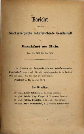 Bericht der Senckenbergischen Naturforschenden Gesellschaft in Frankfurt am Main. 1875/76. - 1877