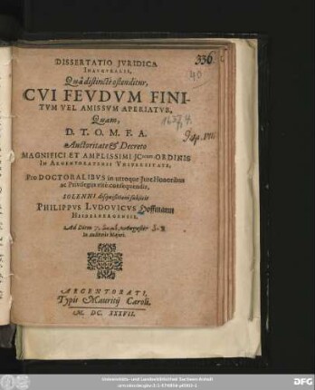 Dissertatio Iuridica Inauguralis, Qua distincte ostenditur, Cui Feudum Finitum Vel Amissum Aperiatur