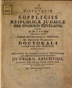 Disp. de suppliciis reipublicae Judaicae sub symbolis revelatis