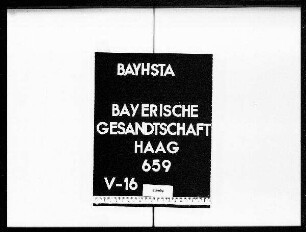 Briefe an die bayerische Gesandtschaft von Preysing