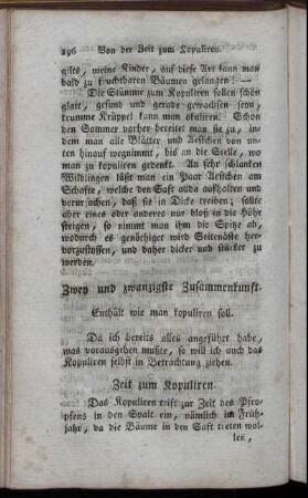 Zwey und zwanzigste Zusammenkunft. Enthält wie man kopuliren soll.