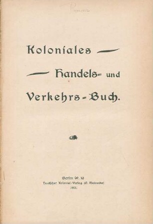 Koloniales Handels- und Verkehrs-Buch