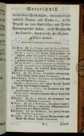 Verzeichniß verschiedener Reichsstände, wie auch einiger anderen Grafen und Städte, etc., welche Processe...haben, nebst Beyfügung der Anwälte,[...]
