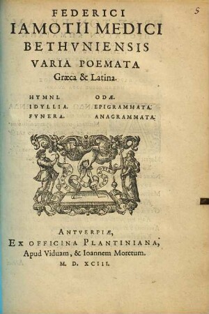 Federici Iamotii Medici Bethvniensis Varia Poemata : Graeca & Latina