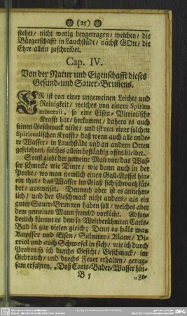 Cap. IV. Von der Natur und Eigenschafft dieses Gesund- und Sauer-Brunnens