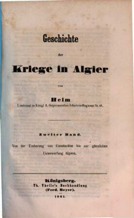 Geschichte der Kriege in Algier, 2. Von der Eroberung von Constantine bis zur gänzlichen Unterwerfung Algiers