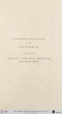 Description of the Diagrams of the Capitolium, containing the Aerarium, Tabularium, Senaculum, and Municipium (Plate I - VIII)