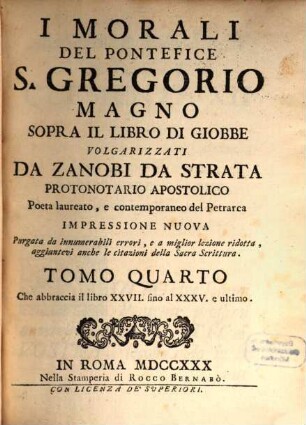 I Morali Del Pontefice S. Gregorio Magno Sopra Il Libro Di Giobbe. 4, Che abbraccia il libro XXVII. sino al XXXV. e ultimo