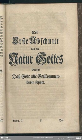 Der Erste Abschnitt von der Natur Gottes Beweist Daß Gott alle Vollkommenheiten besitzet