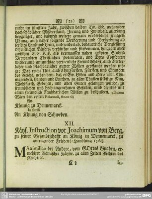 XII. Käys. Instruction vor Joachimum von Berg, zu seiner Gesandtschafft an König in Dennemarck, zu antragender Friedens-Handlung 1568