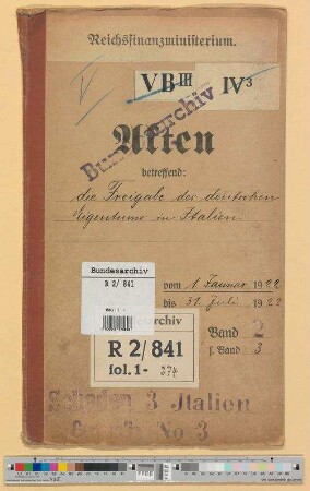 Freigabe des deutschen Eigentums in Italien: Bd. 2