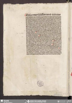 Quia reuere[n]dissimus et eximius pater ...