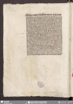 Quia reuere[n]dissimus et eximius pater ...