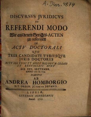 Discursus Iuridicus De Referendi Modo = Wie aus denen Gerichts-Actan zu referiren