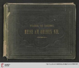 Wilhelm von Harnier's Reise am oberen Nil : [1860 - 1861]