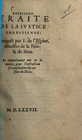 Excellent traité de la iustice chrestienne