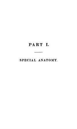 Part I. Special anatomy.