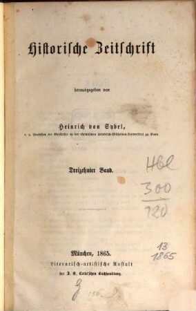 Historische Zeitschrift : HZ. 13. 1865