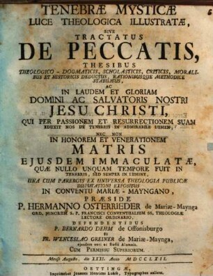 Tenebrae mysticae luce theologica illustratae, sive tractatus de peccatis