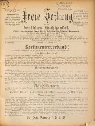 Freie Zeitung für den deutschen Buchhandel : einziges unabhängiges liberales Organ für die Interessen des Gesamt-Buchhandels. 1897