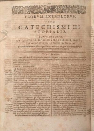 Florvm Exemplorvm, Sive Catechismi Historialis, Capvt Octavvm, De Qvatvor Hominis Novissimis, Morte, Ivdicio, Inferno, Et Coelesti Gloria.