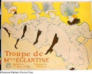 Die Truppe von Fräulein Eglantine : Toulouse-Lautrec, Henri de (1864.11.24 Albi -1901.09.09 Schloss Malromé/Gironde): Die Truppe von Fräulein Eglantine. Lithographie in 4 Farben, 1896. Maß: 61,6 cm x 80,3 cm. Dresden: Kupferstich-Kabinett, Inventarnummer A 1896-805