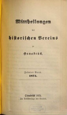 Mittheilungen des Historischen Vereins zu Osnabrück. 10. 1875