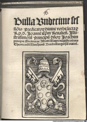 Bulla undecime sessionis Predicatorum divini verbi: lecta per Joannem, Episc. Revaliensem : (Romae, 1516 ; Inc.: Sacro approbante concilio)