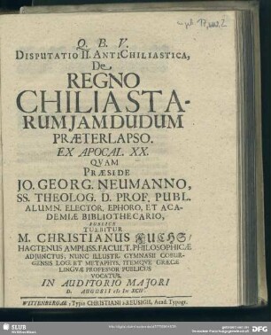 Disputatio II. Antichiliastica, De Regno Chiliastarum Iam Dudum Praeterlapso