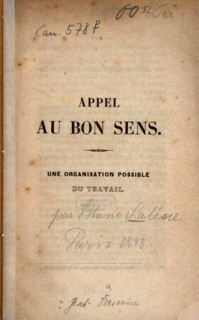 Appel au bon sens : Une organisation possible du travail