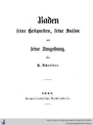 Baden, seine Heilquellen, seine Saison und seine Umgebung