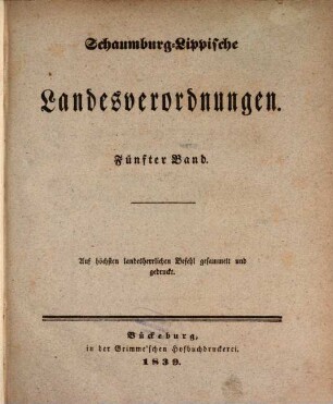 Schaumburg-Lippische Landesverordnungen. 5. 1822/37 (1839)