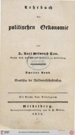 Band 2: Lehrbuch der politischen Oekonomie: Grundsätze der Volkswirthschaftspflege