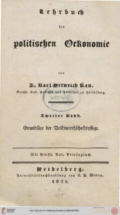 Band 2: Lehrbuch der politischen Oekonomie: Grundsätze der Volkswirthschaftspflege