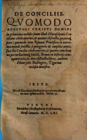 De conciliis : Quomodo apostoli Christi Domini in primitiva ecclesia suum Hierosolymis concilium celebraverint