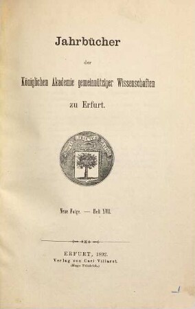 Jahrbücher der Akademie Gemeinnütziger Wissenschaften zu Erfurt. 17. 1892