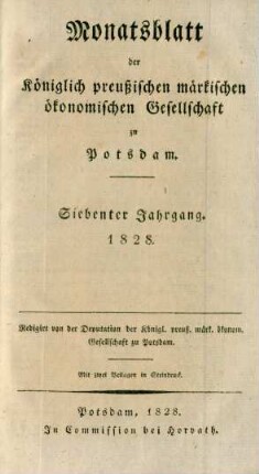 7.1828: Monatsblatt der Königlich preußischen märkischen ökonomischen Gesellschaft zu Potsdam