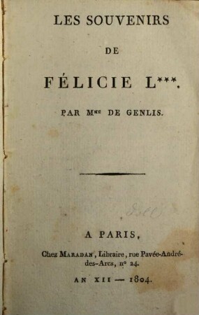 Les souvenirs de Félicie L. ...